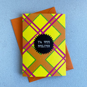 Ya Wee Belter - Printed Card - The Scot Box